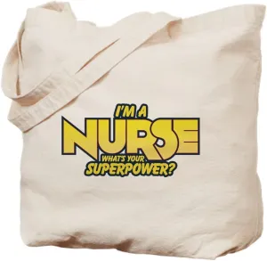 CafePress I'm A Nurse What's Your Superpower Tote Bag Natural Canvas Tote Bag, Reusable Shopping Bag