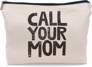Call Your Mom Funny Makeup Bag,Daughter Graduation Gifts Cosmetic Makeup Bag for Girls,Dorm Room Accessories Graduation Party,Graduation Gifts for Daughter Sister